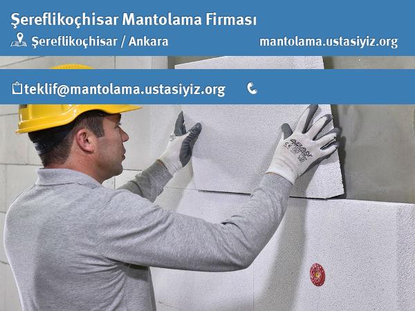 Şereflikoçhisar mantolama firması, firmaları