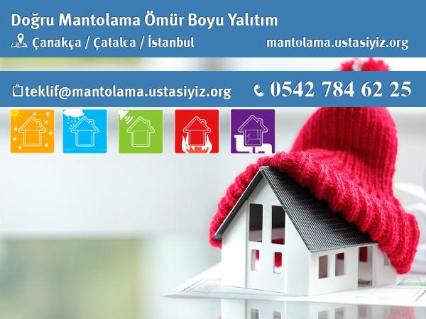 Çanakça'da doğru mantolama, ömür boyu yalıtım