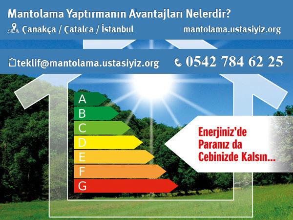 Çanakça mantolama yaptırmanın avantajları nelerdir?